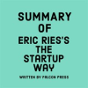 Summary_of_Eric_Ries_s_The_Startup_Way