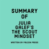 Summary_of_Julia_Galef_s_The_Scout_Mindset