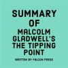 Summary_of_Malcolm_Gladwell_s_The_Tipping_Point